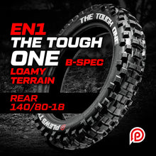 Load image into Gallery viewer, Plews EN1 The Tough One Extreme B" Spec 140/80-18 Rear Tyre