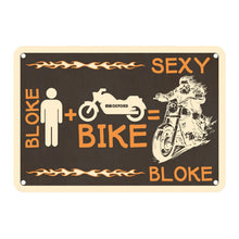 Load image into Gallery viewer, Oxford Garage Metal Sign: Bloke + Bike = Sexy Bloke