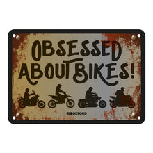 Load image into Gallery viewer, Oxford Garage Metal Sign: Obsessed About Bikers