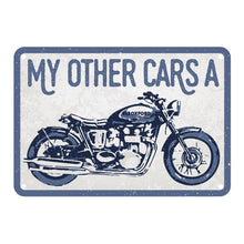 Load image into Gallery viewer, Oxford Garage Metal Sign: My Other Car's A